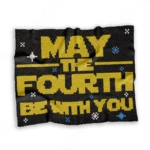 may the fourth blanket